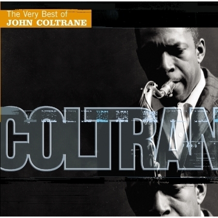 The Very Best Of John Coltrane