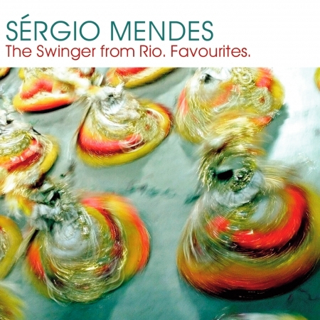 Sergio Mendes:  The Swinger from Rio