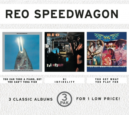 You Can Tune A Piano, But You Can't Tuna Fish/Hi Infidelity/You Get What You Play For (3 Pak)