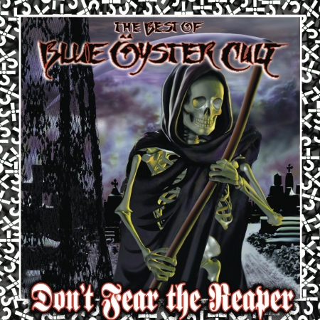 Don't Fear The Reaper: The Best Of Blue Öyster Cult 專輯封面