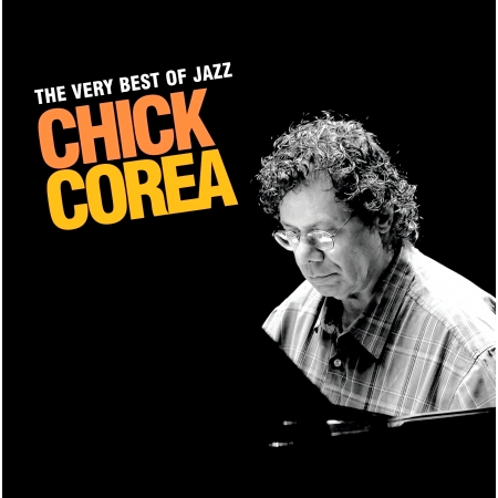 The Very Best Of Jazz - Chick Corea