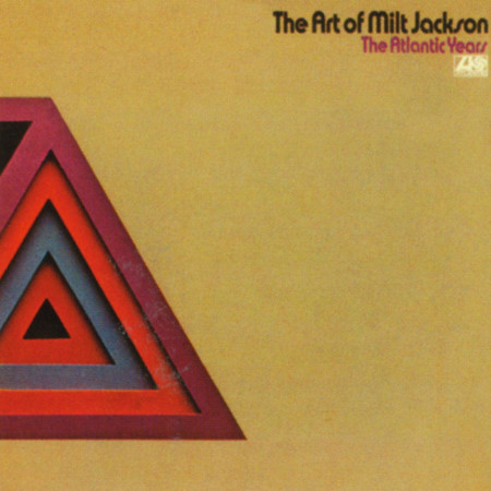 The Art Of Milt Jackson