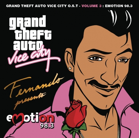 Grand Theft Auto Vice City  O.S.T.  -  Volume 3 : Emotion 98.3