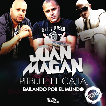 Bailando Por El Mundo (feat. Pitbull Y El Cata) 專輯封面