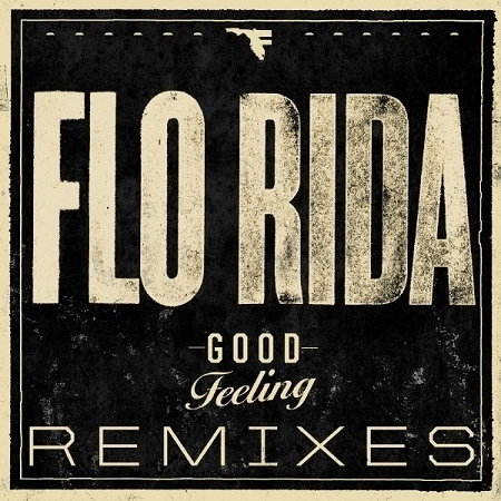 Good Feeling (Remixes) 專輯封面