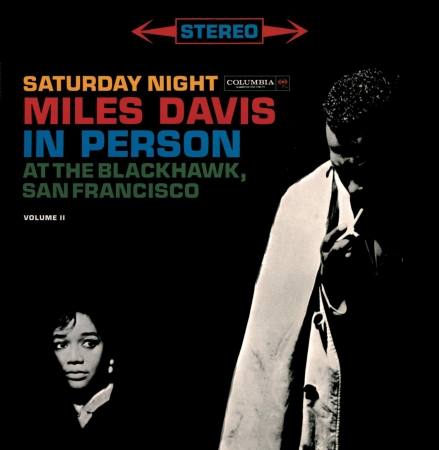 Miles Davis - In Person Saturday Night At The Blackhawk, Complete