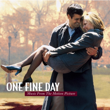 ONE FINE DAY  MUSIC FROM THE MOTION PICTURE
