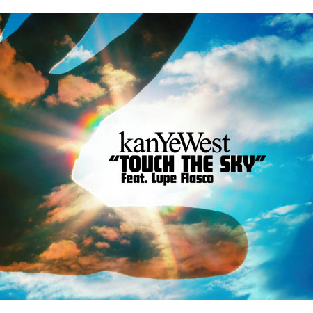 Touch The Sky (int'l 2 trk single)