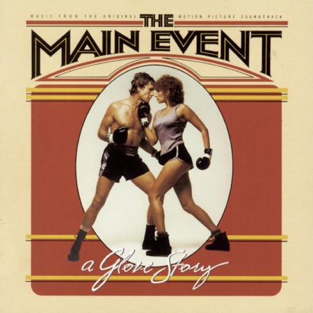 THE MAIN EVENT - Music From The Original Motion Picture Soundtrack
