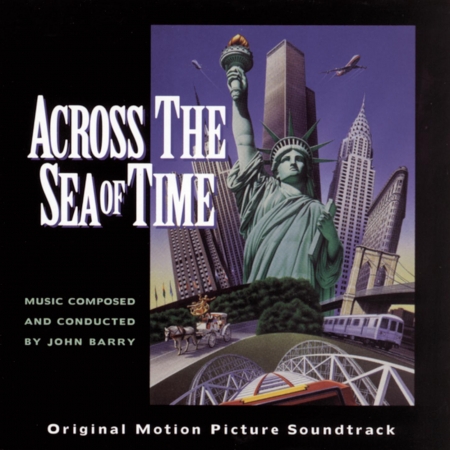 ACROSS THE SEA OF TIME  ORIGINAL MOTION PICTURE SOUNDTRACK