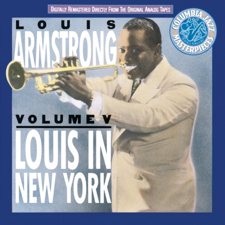 Vol. V: Louis In New York