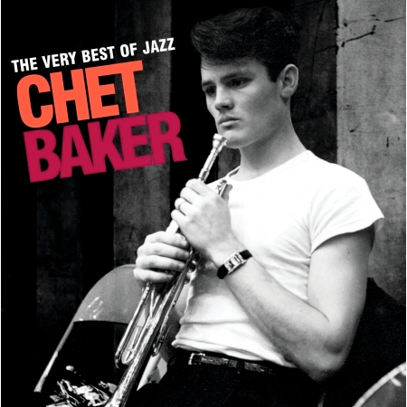 The Very Best Of Jazz - Chet Baker