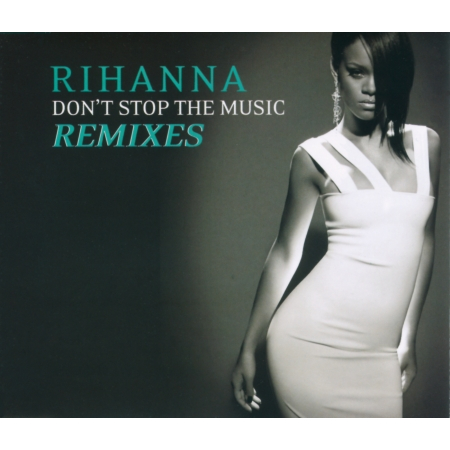 Don't Stop The Music/ Remixes