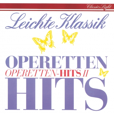 Leichte Klassik / Operetten Hits - 2