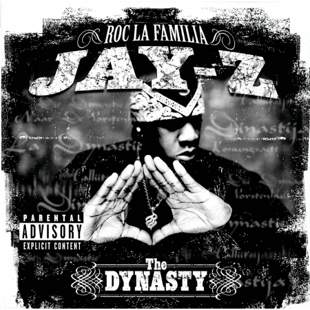 The Dynasty (Explicit Version)