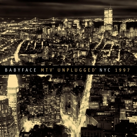 Babyface Unplugged NYC 1997 專輯封面
