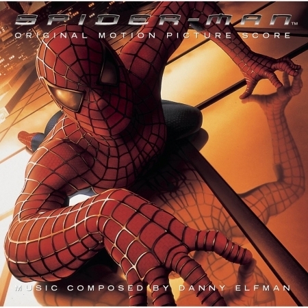 Spider-Man - Original Motion Picture Score