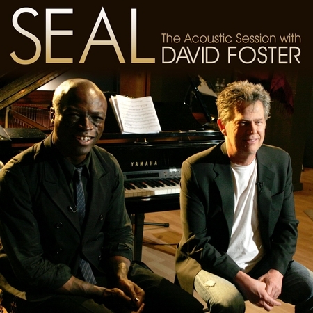 Seal - The Acoustic Session with David Foster 專輯封面
