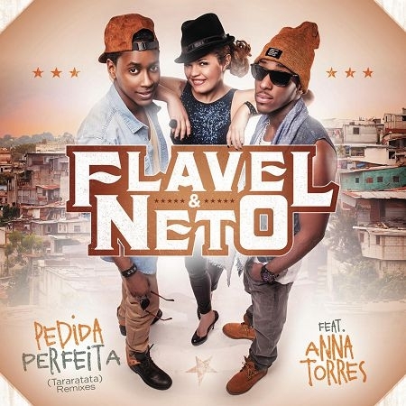 Pedida Perfeita Tararatata  - Remixes [feat. Anna Torres]