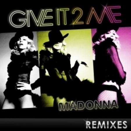 Give It 2 Me - The Remixes
