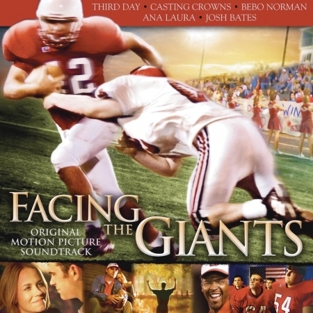 Facing The Giants Original Motion Picture Soundtrack