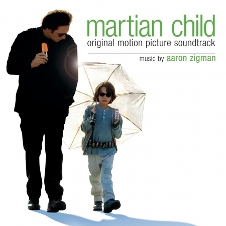 Martian Child (Original Motion Picture Soundtrack) 專輯封面