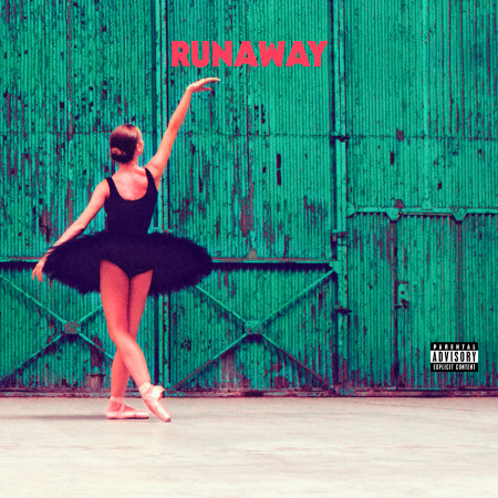 Runaway (Explicit Version) 專輯封面