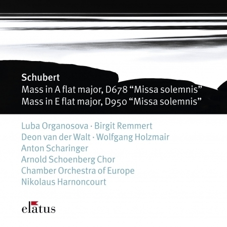 Schubert : Masses No.5 in A flat major D678 & No.6 in E flat major D950