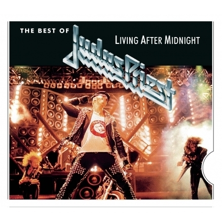 Best Of / Living After Midnight