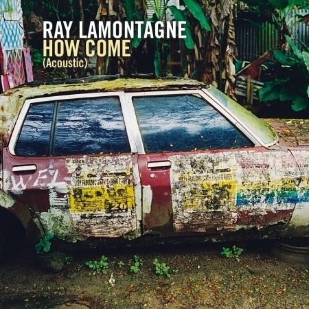 How Come [Acoustic Mix]