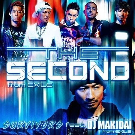 SURVIVORS feat. DJ MAKIDAI from 放浪兄弟 / 榮耀