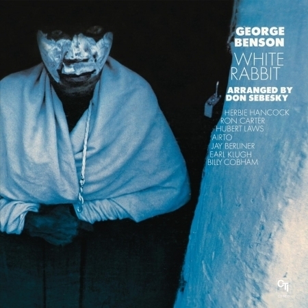 White Rabbit (CTI Records 40th Anniversary Edition - Original recording remastered)