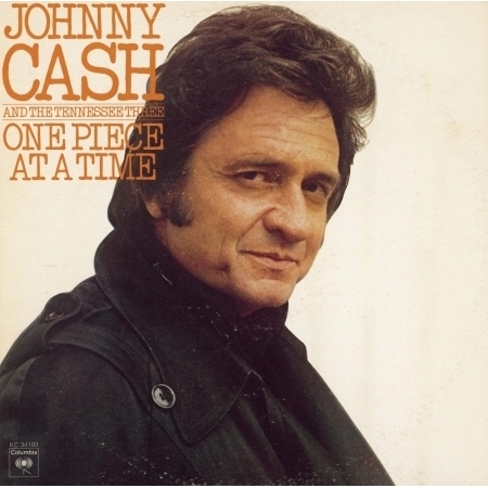 One Piece At A Time Johnny Cash One Piece At A Time專輯 Line Music One Piece At A Time Johnny Cash One Piece At A Time專輯 Line Music