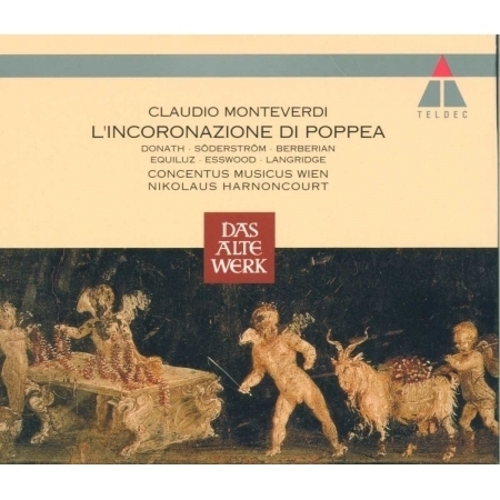 Monteverdi : L'incoronazione di Poppea : Act 3 "No, no, questa sentenza" [Ottone, Nerone, Drusilla]