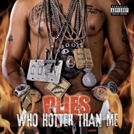Who Hotter Than Me (Explicit)