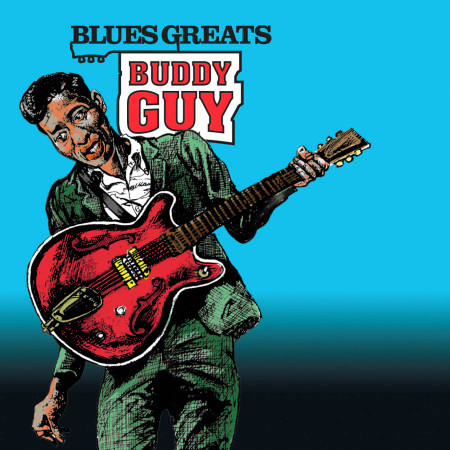 Blues Greats: Buddy Guy