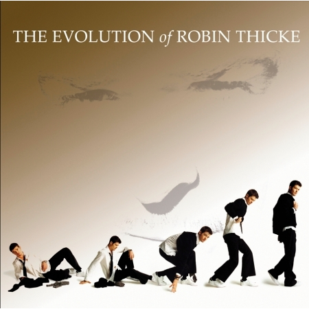 The Evolution of Robin Thicke (Deluxe Edition) 我的進化論