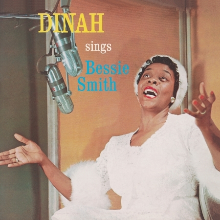 Dinah Washington Sings Bessie Smith