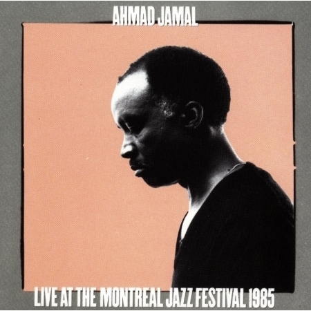 Live At The Montreal Jazz Festival 1985 (US Release)