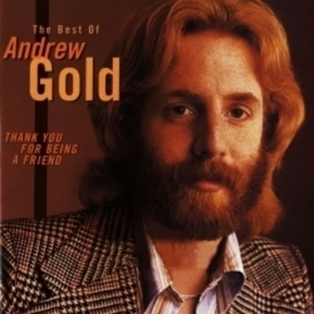 Thank You For Being a Friend: The Best Of Andrew Gold (US Release)