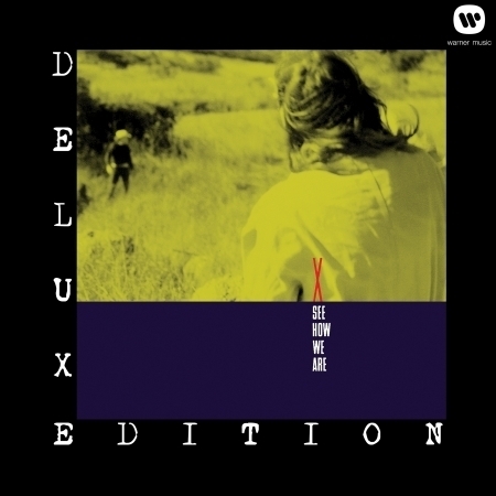 See How We Are [Expanded]