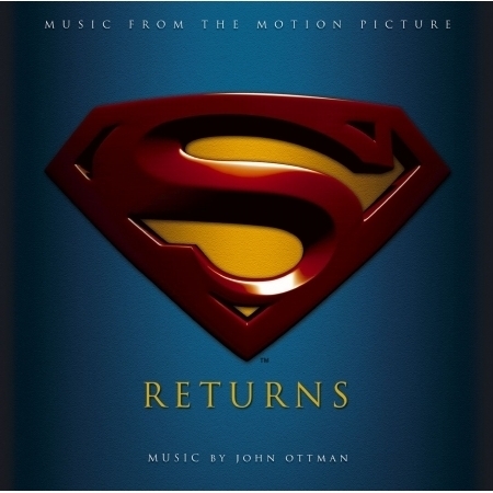 超人再起 電影原聲帶 Superman Returns Music From The Motion Picture [Digital Version]