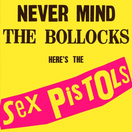 Never Mind The Bollocks, Here’s The Sex Pistols 專輯封面