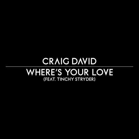 Where's Your Love [Feat. Tinchy Stryder]