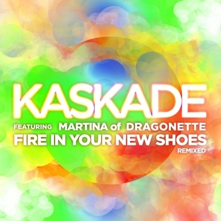 Fire In Your New Shoes (feat. Martina of Dragonette) [Remixed] 專輯封面