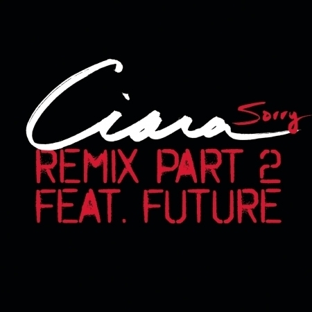 Sorry - Remix Part 2 (feat. Future)
