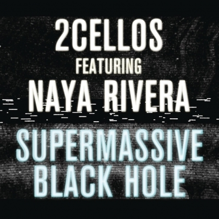 Supermassive Black Hole (feat. Naya Rivera)