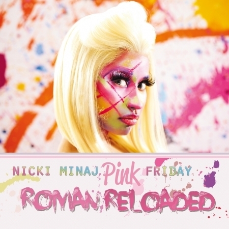 Pink Friday ... Roman Reloaded (Edited Version)