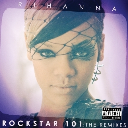 Rockstar 101 (The Remixes) 專輯封面