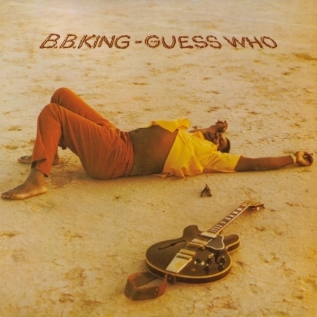 Guess Who專輯 - B.B. King 比比金 - LINE MUSIC